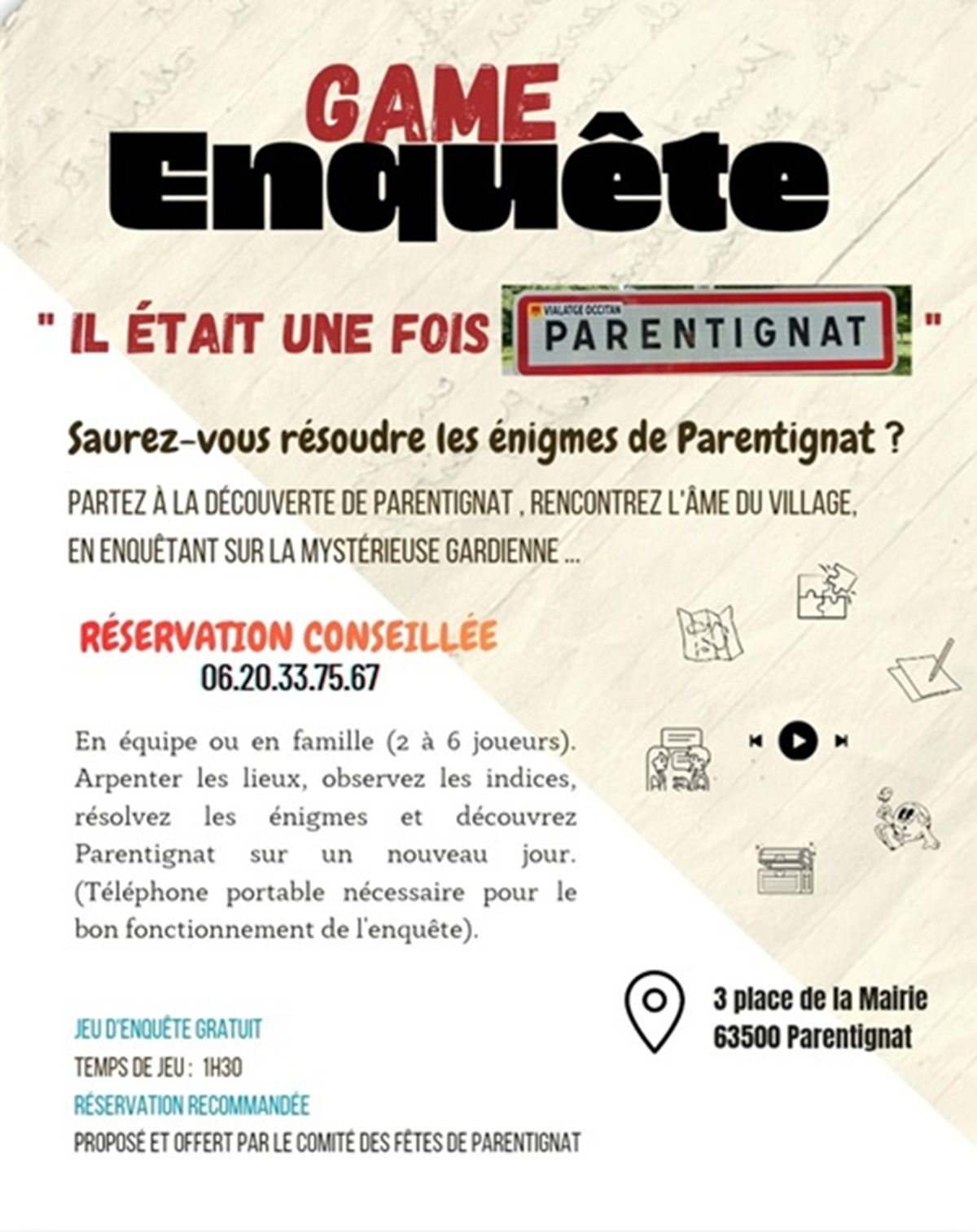 Enquête game - Il était une fois Parentignat